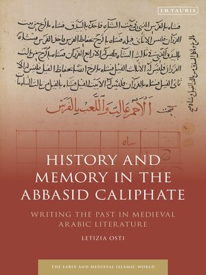 cover image of History and Memory in the Abbasid Caliphate